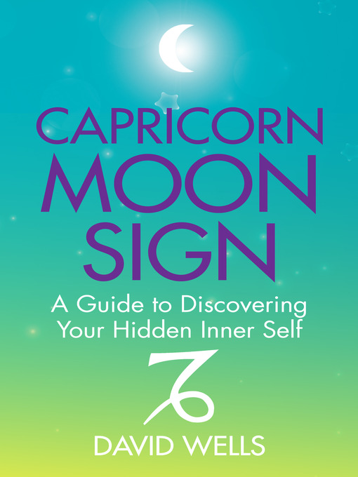 Title details for Capricorn Moon Sign by David Wells - Available